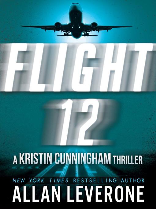 Title details for Flight 12 by Allan Leverone - Available